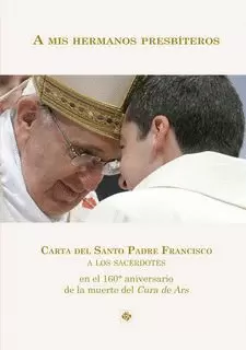 A MIS HERMANOS PRESBITEROS
