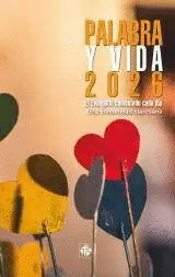 PALABRA Y VIDA 2026 ; EL EVANGELIO COMENTADO CADA