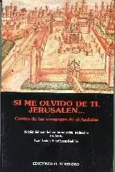SI ME OLVIDO DE TI, JERUSALÉN