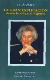 LA GRAN EXPLICACIÓN