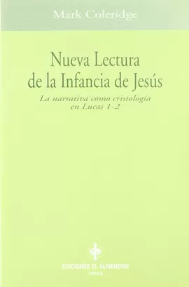 NUEVA LECTURA DE LA INFANCIA DE JESÚS