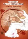 PROVERBIOS Y FRASES PROVERBIALES PROVERBIOS Y FRASES PROVERBIALES