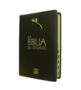 LA BIBLIA DE ESTUDIO LA BIBLIA DE ESTUDIO