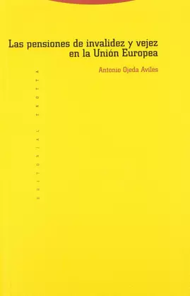 LAS PENSIONES DE INVALIDEZ Y VEJEZ EN LA UNIÓN EUROPEA