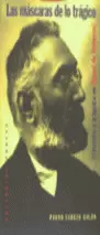LAS MÁSCARAS DE LO TRÁGICO. FILOSOFÍA Y TRAGEDIA EN MIGUEL DE UNAMUNO (EN RÚSTIC