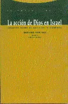LA ACCIÓN DE DIOS EN ISRAEL