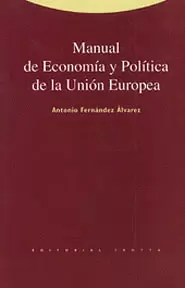 MANUAL DE ECONOMÍA Y POLÍTICA DE LA UNIÓN EUROPEA