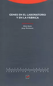 GENES EN EL LABORATORIO Y EN LA FÁBRICA