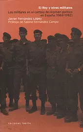 EL REY Y OTROS MILITARES
