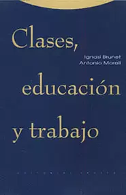 CLASES, EDUCACIÓN Y TRABAJO
