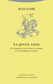 LA GUERRA SANTA LA GUERRA SANTA