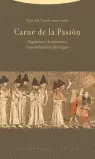 CARNE DE LA PASIÓN. FLAGELANTES Y DISCIPLINANTES. CONTEXTO HISTÓRICO-PSICOLÓGICO CARNE DE LA PASIÓN. FLAGELANTES Y DISCIPLINANTES. CONTEXTO HISTÓRICO-PSICOLÓGICO