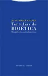 TERTULIAS DE BIOÉTICA