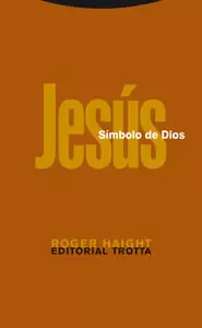 JESÚS, SÍMBOLO DE DIOS