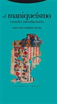 EL MANIQUEÍSMO. ESTUDIO INTRODUCTORIO