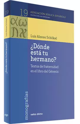 ¿DÓNDE ESTÁ TU HERMANO?