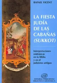 FIESTA JUDÍA DE LAS CABAÑAS (SUKKOT), LA