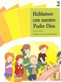 HABLAMOS CON NUESTRO PADRE DIOS   [2.]