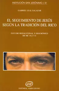 SEGUIMIENTO DE JESÚS SEGÚN LA TRADICIÓN DEL RICO, EL