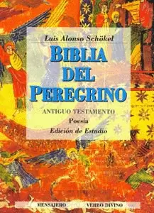 BIBLIA DEL PEREGRINO II. EDICIÓN DE ESTUDIO