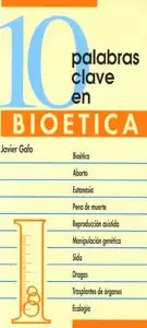 10 PALABRAS CLAVE EN BIOÉTICA 10 PALABRAS CLAVE EN BIOÉTICA