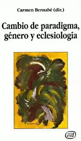 CAMBIO DE PARADIGMA, GÉNERO Y ECLESIOLOGÍA