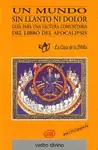 UN MUNDO SIN LLANTO NI DOLOR