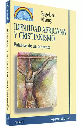 IDENTIDAD AFRICANA Y CRISTIANISMO