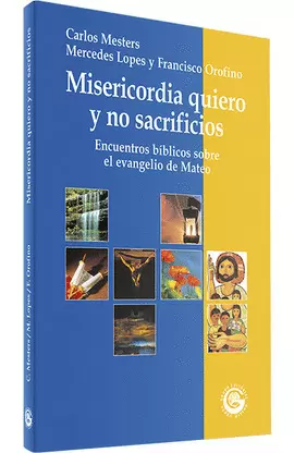 MISERICORDIA QUIERO Y NO SACRIFICIOS