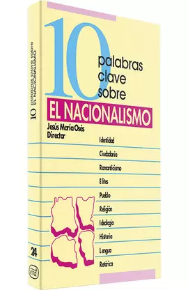 10 PALABRAS CLAVE SOBRE EL NACIONALISMO