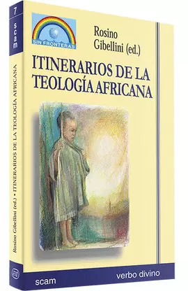 ITINERARIOS DE LA TEOLOGÍA AFRICANA