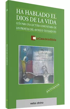 HA HABLADO EL DIOS DE LA VIDA