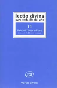 LECTIO DIVINA PARA CADA DÍA DEL AÑO: FERIAS DEL TIEMPO ORDINARIO