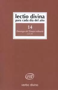 LECTIO DIVINA PARA CADA DÍA DEL AÑO: DOMINGOS DEL TIEMPO ORDINARIO