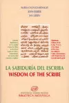 LA SABIDURÍA DEL ESCRIBA