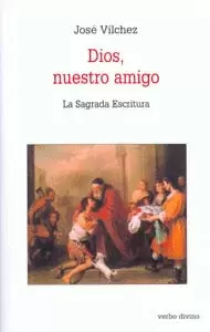 DIOS, NUESTRO AMIGO