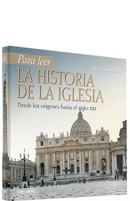 PARA LEER LA HISTORIA DE LA IGLESIA