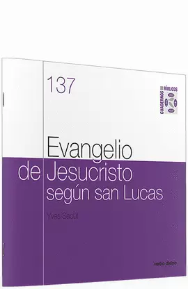 EVANGELIO DE JESUCRISTO SEGÚN SAN LUCAS