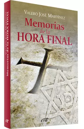 MEMORIAS DE LA HORA FINAL