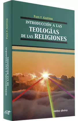 INTRODUCCIÓN A LAS TEOLOGÍAS DE LAS RELIGIONES