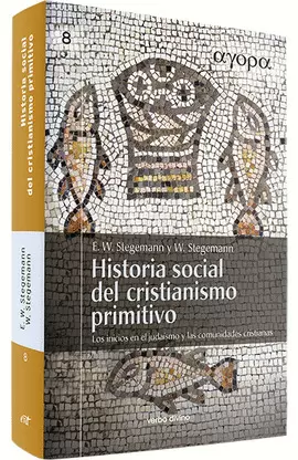 HISTORIA SOCIAL DEL CRISTIANISMO PRIMITIVO HISTORIA SOCIAL DEL CRISTIANISMO PRIMITIVO