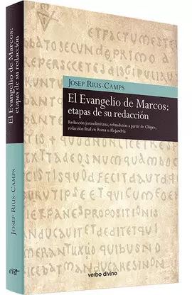 EL EVANGELIO DE MARCOS: ETAPAS DE SU REDACCIÓN