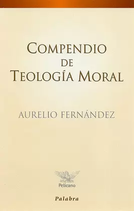 COMPENDIO DE TEOLOGIA MORAL