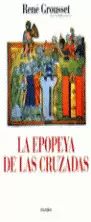 LA EPOPEYA DE LAS CRUZADAS