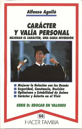 CARÁCTER Y VALÍA PERSONAL