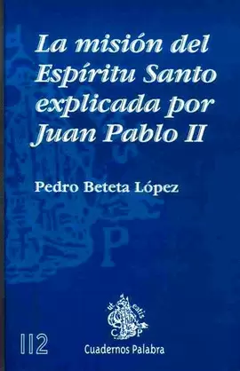 LA MISIÓN DEL ESPÍRITU SANTO