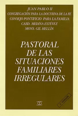 PASTORAL SITUACIONES FAMILIARES IRREGULARES