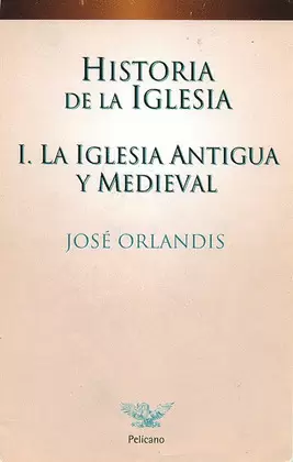 HISTORIA DE LA IGLESIA I