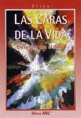 LAS CARAS DE LA VIDA