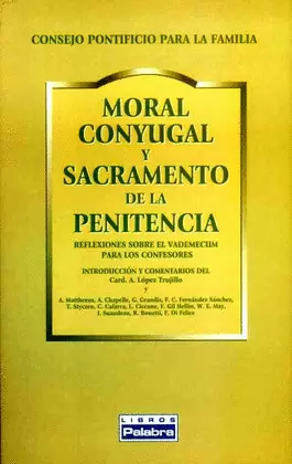 MORAL CONYUGAL Y SACRAMENTO DE LA PENITENCIA